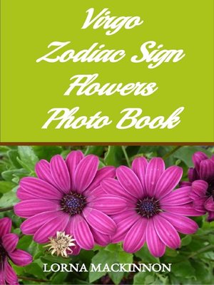 cover image of Virgo Zodiac Sign Flowers Photo Book